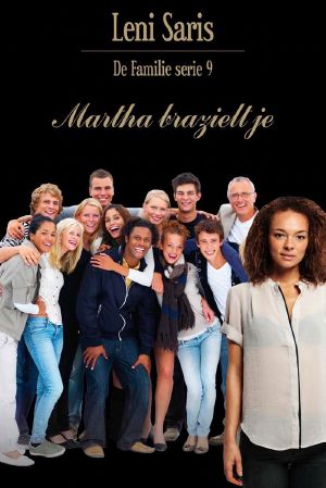 [De Familie 09] • Martha Brazieltje